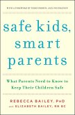 Safe Kids, Smart Parents (eBook, ePUB)