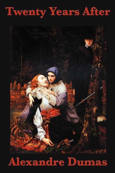 Twenty Years After (eBook, ePUB) Twenty Years After (eBook, ePUB)