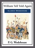 William Tell Told Again (eBook, ePUB)