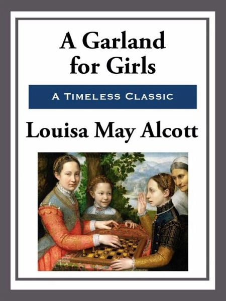 A Garland for Girls (eBook, ePUB)