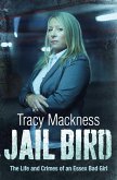 Jail Bird - The Life and Crimes of an Essex Bad Girl (eBook, ePUB)