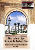 Fünf Jahre Lüge für den deutschen Pass (eBook, ePUB)