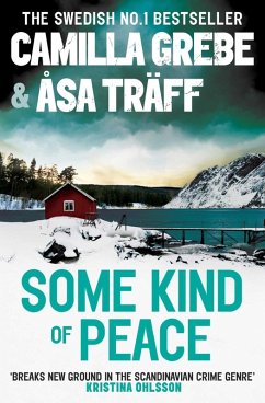 Some Kind of Peace (eBook, ePUB) - Asa Traff, Camilla Grebe