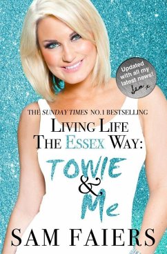 Living Life the Essex Way (eBook, ePUB) - Faiers, Sam