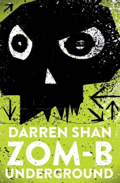 ZOM-B Underground (eBook, ePUB) - Shan, Darren