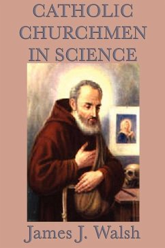 Catholic Churchmen in Science (eBook, ePUB) - Walsh, James