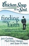 Cover Chicken Soup for the Soul: Finding My Faith (eBook, ePUB)