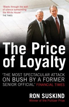 The Price of Loyalty (eBook, ePUB) - Suskind, Ron