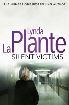 Prime Suspect 3: Silent Victims (eBook, ePUB) - La Plante, Lynda