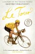 Le Tour: A History of the Tour de... - Bild 1