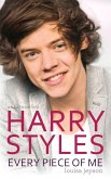 Harry Styles - Every Piece of Me (eBook, ePUB)