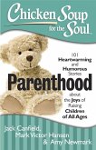 Chicken Soup for the Soul: Parenthood (eBook, ePUB)