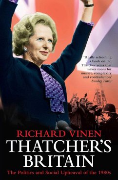 Thatcher's Britain (eBook, ePUB) - Vinen, Richard