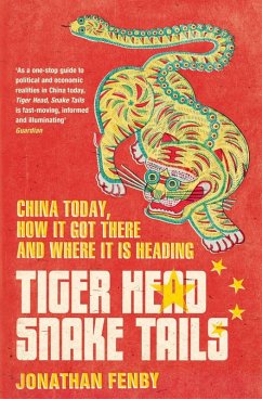 Tiger Head, Snake Tails (eBook, ePUB) - Fenby, Jonathan