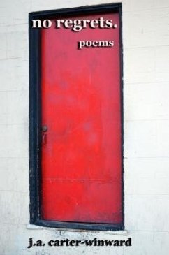 No Regrets (eBook, ePUB) - Carter-Winward, J. A.