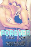 Forever Too Far (eBook, ePUB)