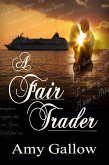 A Fair Trader (eBook, ePUB)