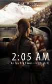 2:05 a.m. (An Ice Era Chronicle, #2) (eBook, ePUB)