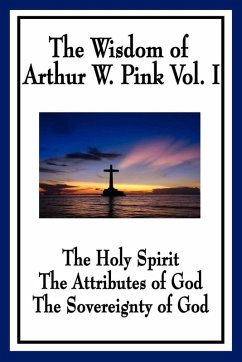 Cover The Wisdom of Arthur W. Pink (eBook, ePUB)