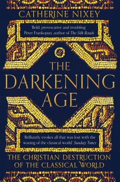 The Darkening Age (eBook, ePUB) - Nixey, Catherine