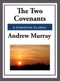 The Two Covenants (eBook, ePUB)