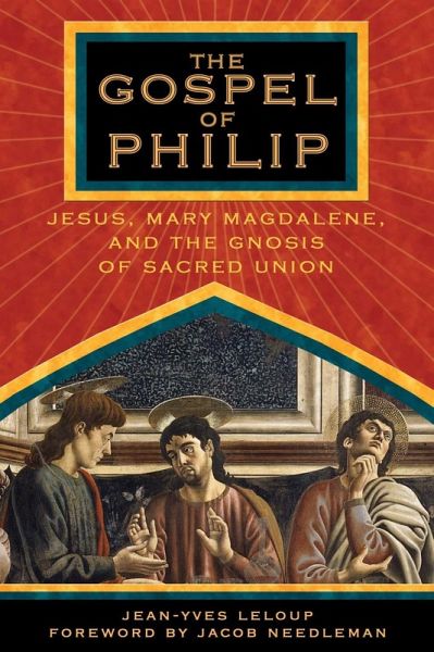 The Gospel of Philip (eBook, ePUB) The Gospel of Philip (eBook, ePUB)