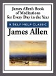 James Allen's Book of Meditations for... - Bild 1