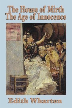 Cover House of Mirth and the Age of Innocence (eBook, ePUB)