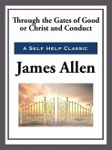 Through the Gates of Good (eBook, ePUB)