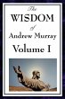 The Wisdom of Andrew Murray Volume I... - Bild 1