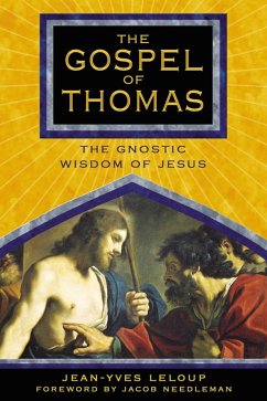 The Gospel of Thomas (eBook, ePUB) - Leloup, Jean-Yves