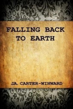 Cover Falling Back To Earth (eBook, ePUB)