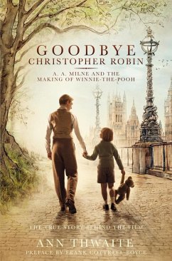 Goodbye Christopher Robin (eBook, ePUB) - Thwaite, Ann