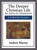 The Deeper Christian Life (eBook, ePUB)