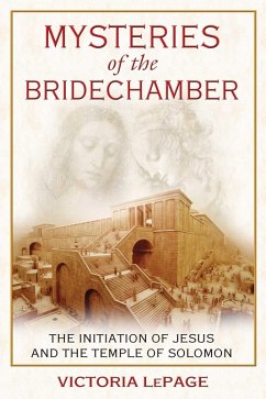 Mysteries of the Bridechamber (eBook, ePUB) - Lepage, Victoria