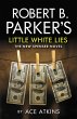 Robert B. Parker's Little White Lies... - Bild 1