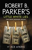 Robert B. Parker's Little White Lies (eBook, ePUB)