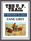 The U. P. Trail (eBook, ePUB)
