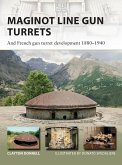 Maginot Line Gun Turrets (eBook, ePUB)
