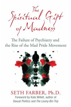 The Spiritual Gift of Madness (eBook, ePUB) - Farber, Seth