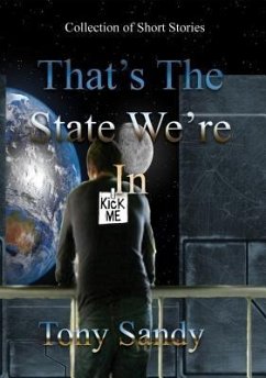 That's the State We're In (eBook, ePUB) - Sandy, Tony