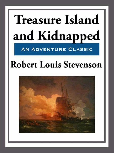 Treasure Island & Kidnapped (eBook, ePUB)