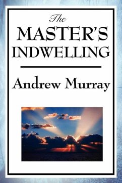 The Master's Indwelling (eBook, ePUB) Cover The Master's Indwelling (eBook, ePUB)