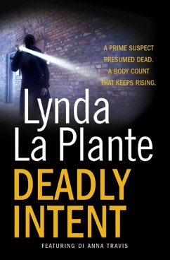 Deadly Intent (eBook, ePUB) - La Plante, Lynda