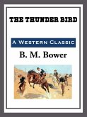 The Thunder Bird (eBook, ePUB)