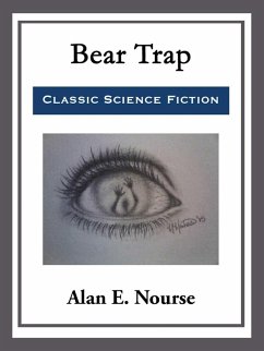 Bear Trap (eBook, ePUB) - Nourse, Alan E.