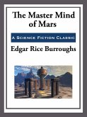 The Master Mind of Mars (eBook, ePUB)