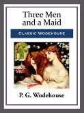 Three Men and a Maid (eBook, ePUB) Three Men and a Maid (eBook, ePUB)