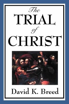 Cover Trial of Christ (eBook, ePUB)