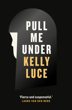 Pull Me Under (eBook, ePUB) - Luce, Kelly